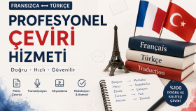 Türkçeyi/Fransızcayı akıcı ve doğal şekilde çeviririm