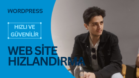 Wordpress tabanlı web sitelerinizi hızlandırırım