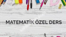 İlkokul ve Ortaokul Matematik dersi veriyorum