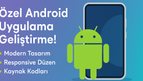 Android için özel mobil uygulama geliştiririm