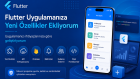 flutter uygulamanıza yeni özellikler ekliyorum