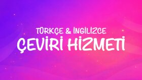 metinlerinizi İngilizce ve Türkçe arasında çevirebilirim