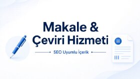 makale yazarım ve çeviri yaparım