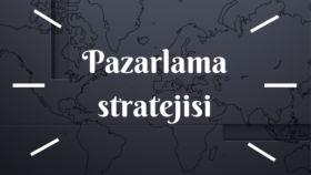 Stratejinizi doğru belirlemek, sizi hedefe ulaştıracaktır!