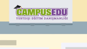 Selam Üniversiteli! - CampusEdu / Yurt Dışı Eğitim 