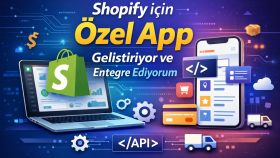 Shopify için özel App, uygulama ve api  geliştiriyorum