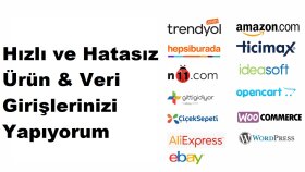 profesyonel ürün ve içerik girişlerinizi hızlıca yapabilirim