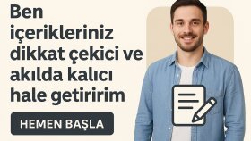içeriklerinizi dikkat çekici ve akılda kalıcı hale getiririm