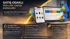 Google Ads ve Merchant Center kurar ve yönetirim