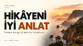 YouTube videolarınızı motion graphics ile kurgularım