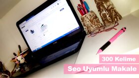 Seo Uyumlu Makale