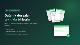 Excel ve CSV dosyalarınızı birleştirip özetliyorum