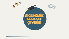 akademik makalelerinizde Türkçe-İngilizce çeviri yapabilirim