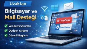 Uzaktan Bilgisayar ve Mail Desteği