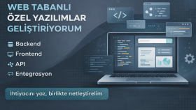 web tabanlı özel yazılımlar geliştiririm
