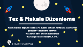 tezinizi düzenleyip formatına uygun hale getiririm