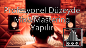 kayıtlarınızı mix mastering işleminden geçirebilirim