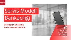 Servis Modeli Bankacılığı Sunumu – Hukuk Bürosu