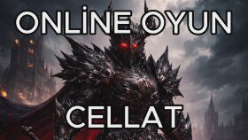 Online Oyun - Cellat