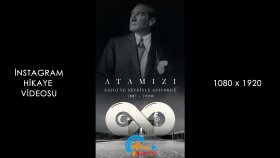 10 Kasım Atatürk'ü anma hikaye videosu 