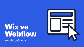 Wix veya Webflow ile kendi yönetebileceğiniz siteyi kurarım