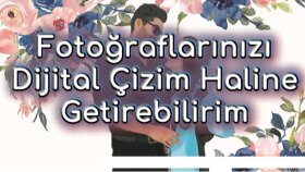 fotoğraflarınızı dijital çizim haline getirebilirim
