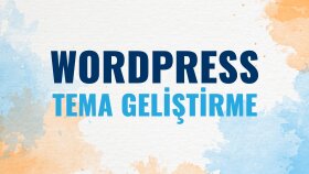 wp temanızı düzenleyebilir, geliştirebilirim