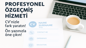 profesyonel özgeçmiş ve ön yazı hazırlarım