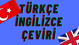 Türkçe-İngilizce Çeviri