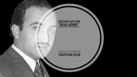 Yakuphan Acun - Oğuzhan Asiltürk "Dava Adamı" 