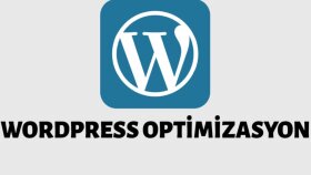 WordPress Optimizasyonları
