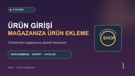 e-ticaret sitenize ürünlerinizi düzenli şekilde girerim