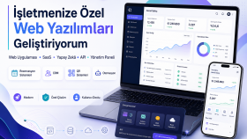 işletmenize özel SaaS ve web uygulaması geliştiririm