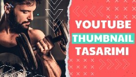 YouTube thumbnail tasarımı
