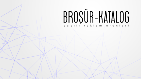 Broşür-Katalog Çalışmaları