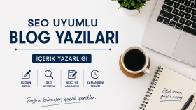  seo uyumlu blog yazıları yazarım