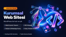 WordPress ile kurumsal web sitenizi anahtar teslim kurarım