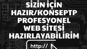 sizin için hazır/konsept anahtar teslim web site yaparım