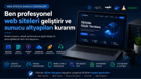 profesyonel web siteleri ve sunucu altyapıları kurarım