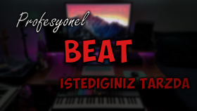 istediğiniz tarzda profesyonel beat yapabilirim