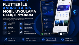 Flutter ile Android ve iOS mobil uygulama geliştireceğim