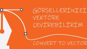 istediğiniz içeriği vektöre çevirebilirim