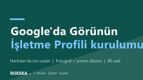 Google İşletme Profilinizi kurar ve optimize ederim