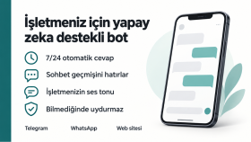 yapay zeka destekli Telegram/WhatsApp müşteri botu kurarım
