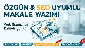 SEO uyumlu ve özgün makaleler yazarım