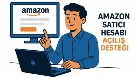 amazon satıcı hesabı açıp satışa hazır hâle getiririm