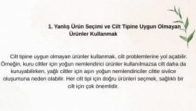 Cilt Bakımında En Çok Yapılan 3 Hata