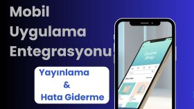  iOS ve Android için mobil uygulamanızı yayınlarım