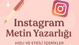 instagram için yaratıcı metinler yazıyorum