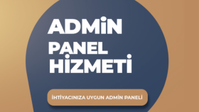 ihiyaçlarınıza uygun admin paneli kodlarım